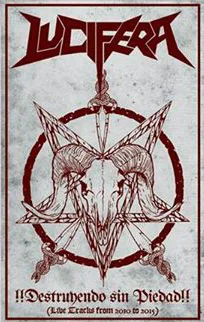 !!Destruyendo sin piedad!! (Live Tracks from 2010 to 2015) cover