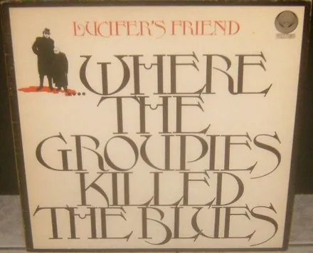 ....Where the Groupies Killed the Blues cover