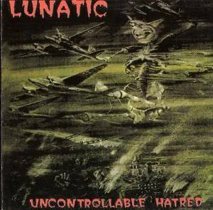 Uncontrollable Hatred cover