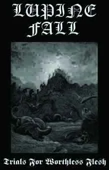 Trials for Worthless Flesh cover