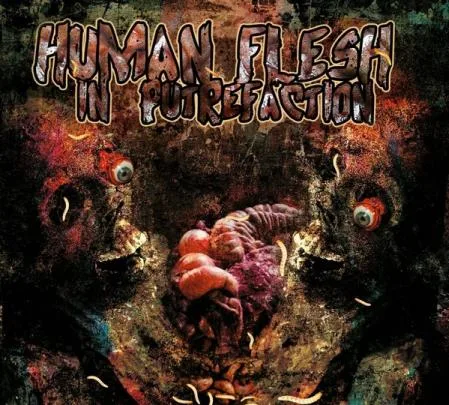 Human Flesh in Putrefaction cover