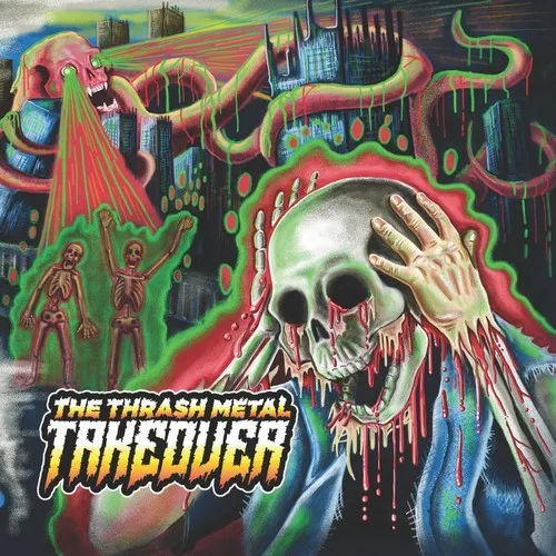 The Thrash Metal Takeover cover