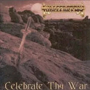 Celebrate Thy War cover