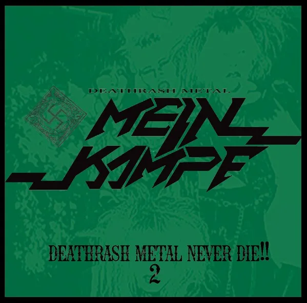 Deathrash Metal Never Die!! 2 cover