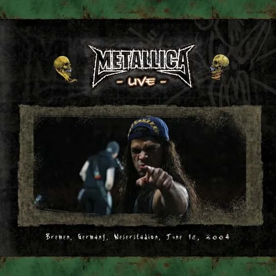 Live Metallica: Bremen, Germany - June 16, 2004 cover