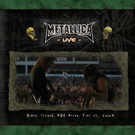 Live Metallica: Dublin, Ireland - June 25, 2004 cover