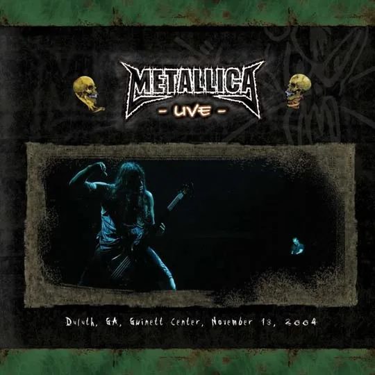 Live Metallica: Duluth, GA - November 13, 2004 cover