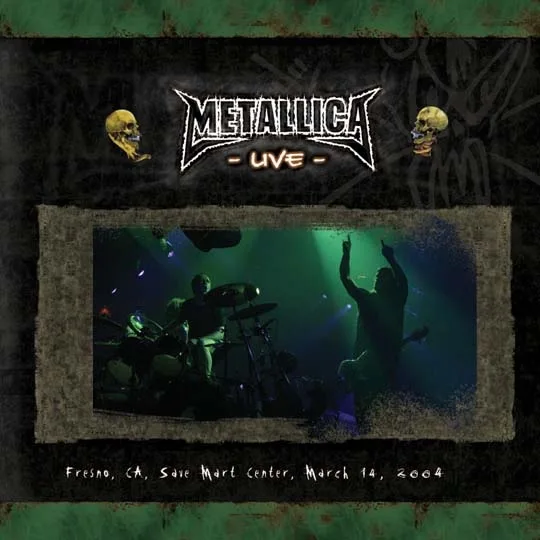 Live Metallica: Fresno, CA - March 14, 2004 cover