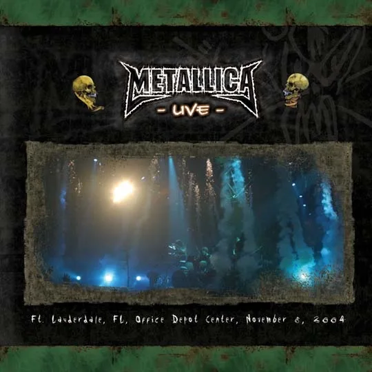 Live Metallica: Ft. Lauderdale, FL - November 6, 2004 cover
