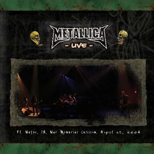 Live Metallica: Ft. Wayne, IN - August 25, 2004 cover