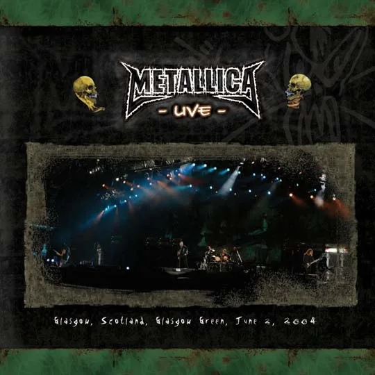 Live Metallica: Glasgow, Scotland - June 2, 2004 cover