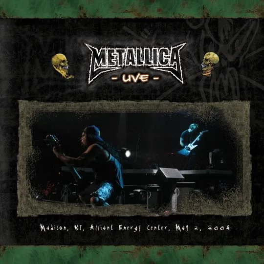 Live Metallica: Madison, WI - May 2, 2004 cover