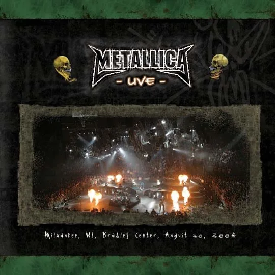 Live Metallica: Milwaukee, WI - August 20, 2004 cover