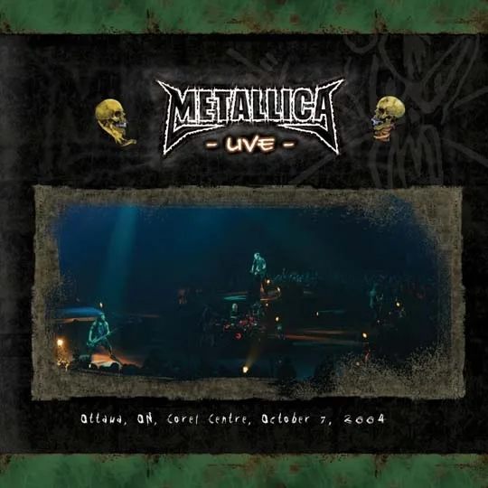 Live Metallica: Ottawa, ON - October 7, 2004 cover
