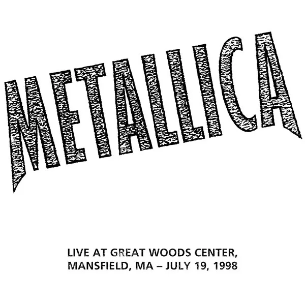 Live Metallica: Mansfield, MA - July 19, 1998 cover