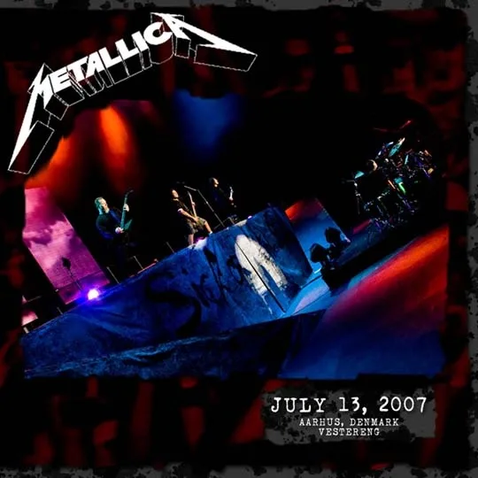 Live Metallica: Aarhus, Denmark - July 13, 2007 cover
