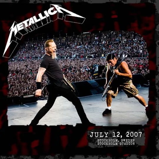 Live Metallica: Stockholm, Sweden - July 12, 2007 cover