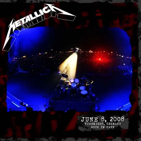 Live Metallica: Nuremberg, Germany - June 6, 2008 cover