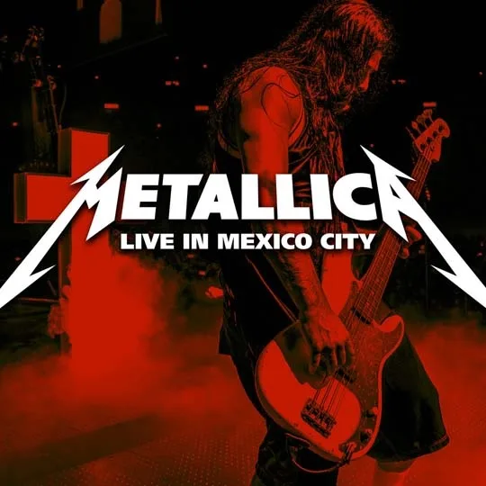 Live Metallica: Mexico City, Mexico - August 2, 2012 cover