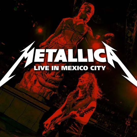Live Metallica: Mexico City, Mexico - August 6, 2012 cover