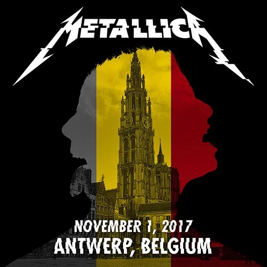 Live Metallica: Antwerp, Belgium - November 1, 2017 cover