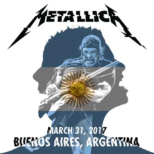 Live Metallica: Buenos Aires, Argentina - March 31, 2017 cover
