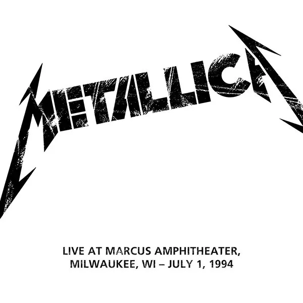 Live Metallica: Milwaukee, WI - July 1, 1994 cover