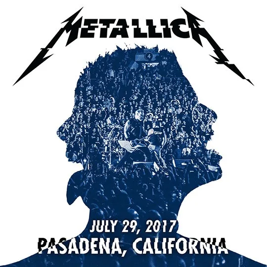 Live Metallica: Pasadena, CA - July 29, 2017 cover