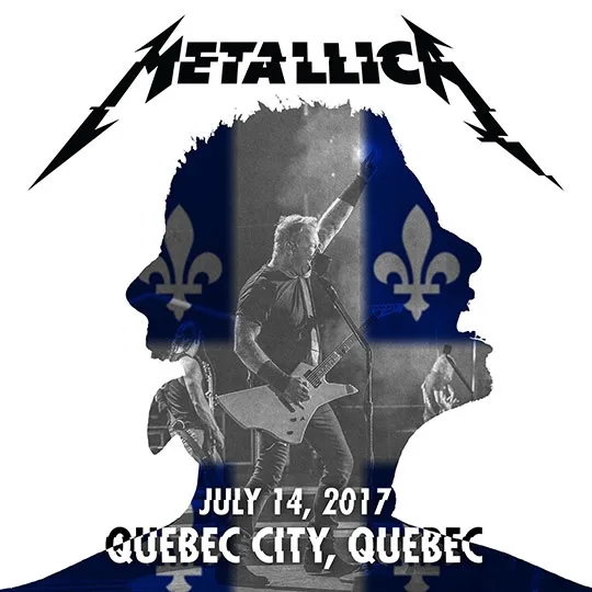 Live Metallica: Quebec City, QC - July 14, 2017 cover