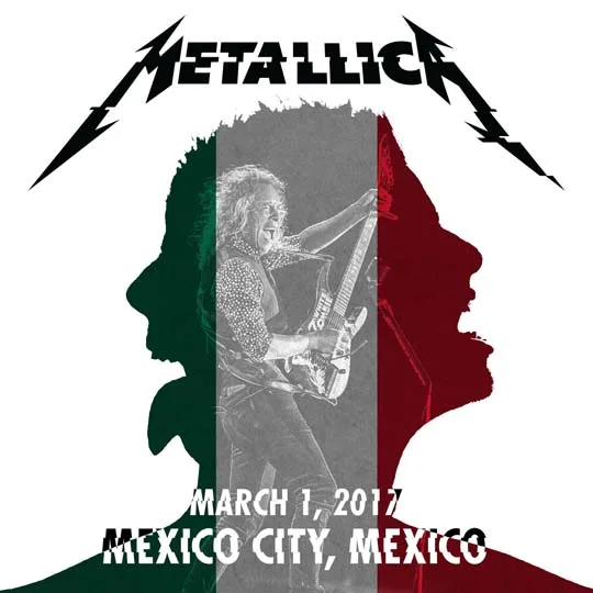 Live Metallica: Mexico City, Mexico - March 1, 2017 cover