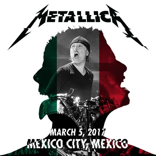 Live Metallica: Mexico City, Mexico - March 5, 2017 cover
