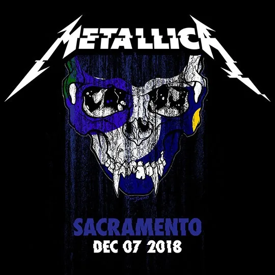 Live Metallica: Sacramento, CA - December 7, 2018 cover
