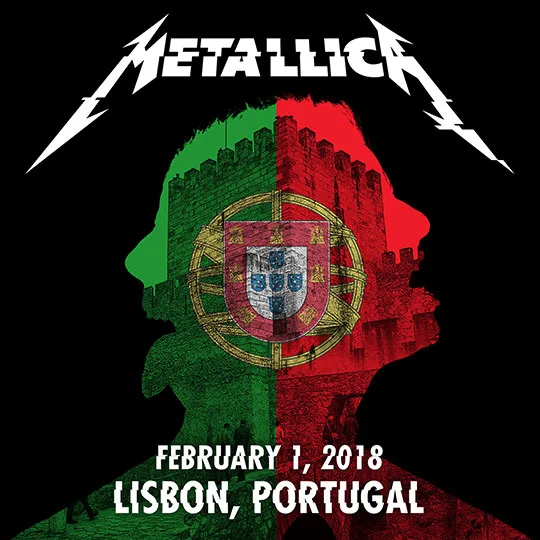 Live Metallica: Lisbon, Portugal - February 1, 2018 cover