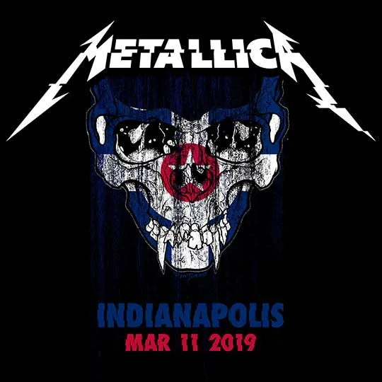 Live Metallica: Indianapolis, IN - March 11, 2019 cover