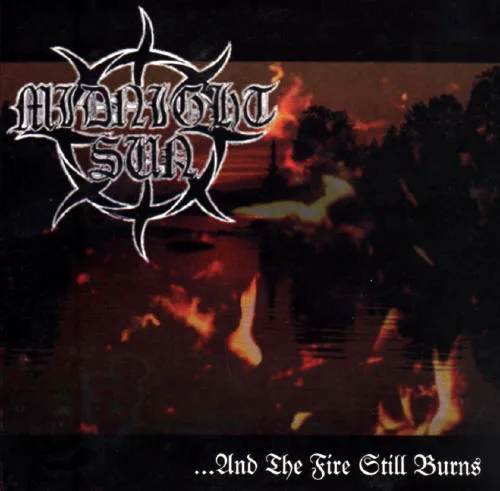 ...and the Fire Still Burns cover