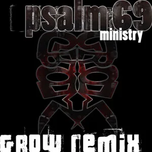 Psalm 69 (GROW Remix) cover