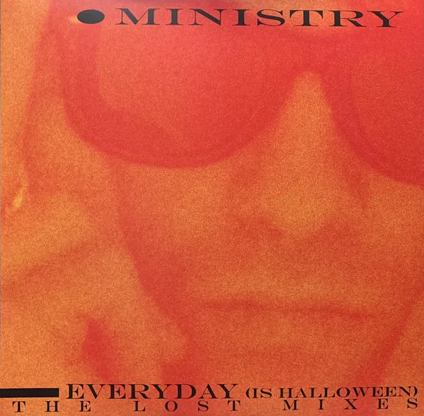 Everyday (Is Halloween) - The Lost Mixes cover