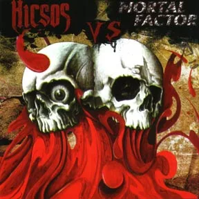 Hicsos vs. Mortal Factor cover