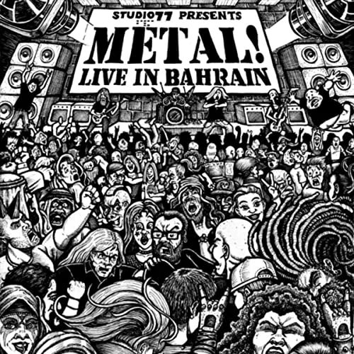 Studio 77 Presents Metal! Live in Bahrain cover