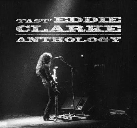 'Fast' Eddie Clarke - Anthology cover