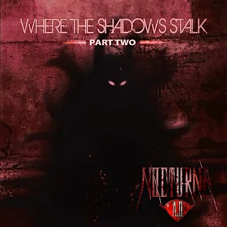 Where the Shadows Stalk - Part 2 cover