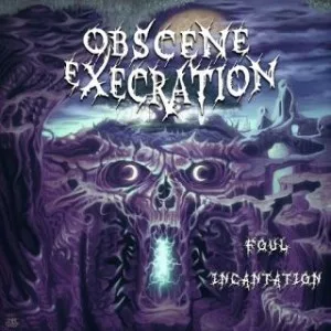 Foul Incantation cover