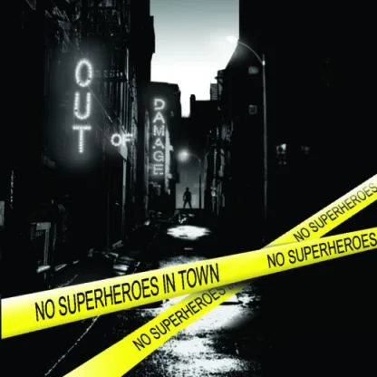 No Superheroes in Town cover