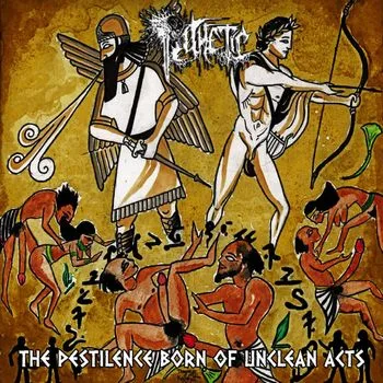 The Pestilence Born of Unclean Acts cover