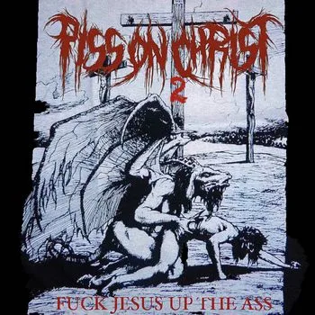 Fuck Jesus Up the Ass cover
