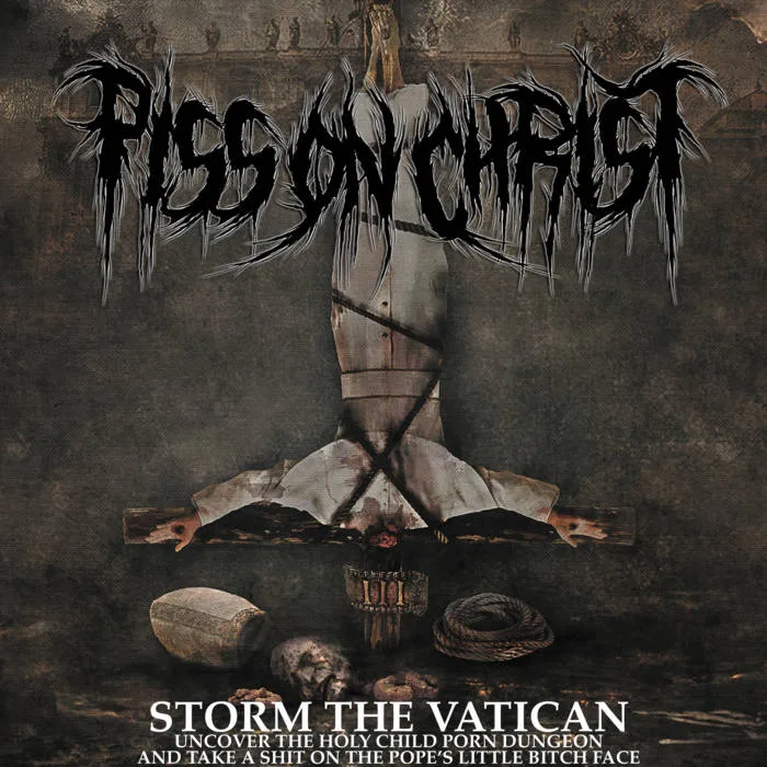 Storm the Vatican, Uncover the Holy Child Porn Dungeon, and Take a Shit on the Pope's Little Bitch Face cover