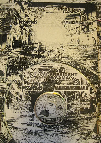 Disleksick / Pissdeads / President Camacho / Amnogomusikimalo cover