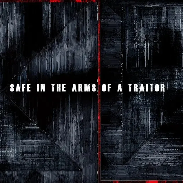 Safe In The Arms Of A Traitor cover