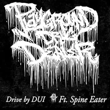 Drive by DUI cover