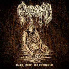 Plague, Misery and Putrefaction cover